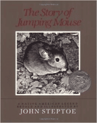 The Story of Jumping Mouse: A Native American Legend