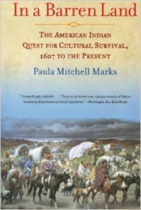 In a Barren Land: The American Indian Quest for Cultural Survival, 1607 to the Present