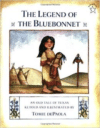 The Legend of the Bluebonnet: An Old Tale of Texas