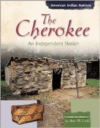 The Cherokee: An Independent Nation