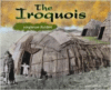 The Iroquois: Longhouse Builders