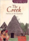 The Creek: Farmers of the Southeast