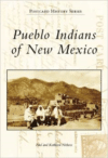 Pueblo Indians of New Mexico