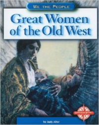 Great Women of the Old West