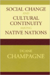 Social Change and Cultural Continuity Among Native Nations