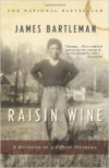 Raisin Wine:A Boyhood in a Different Muskoka