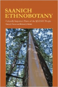 Saanich Ethnobotany:Culturally Important Plants of the WSANEC People