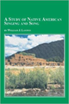A Study of Native American Singing and Song