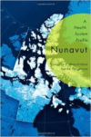 Nunavut: A Health System Profile