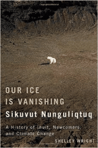 Our Ice Is Vanishing / Sikuvut Nunguliqtuq