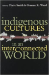 Indigenous Cultures in an Interconnected World