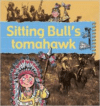 Sitting Bull's Tomahawk