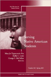 Serving Native American Students: New Directions for Student Services, Number 109