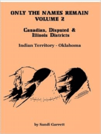 Only the Names Remain, Volume 2: Canadian, Disputed & Illinois Districts