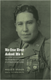 No One Ever Asked Me: The World War II Memoirs of an Omaha Indian Soldier