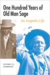 One Hundred Years of Old Man Sage:An Arapaho Life