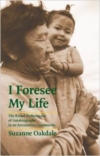 I Foresee My Life:The Ritual Performance of Autobiography in an Amazonian Community