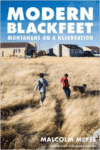 Modern Blackfeet:Montanans on a Reservation