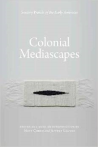 Colonial Mediascapes