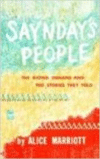 Saynday's People: The Kiowa Indians and the Stories They Told