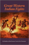 Great Western Indian Fights