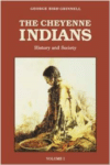 The Cheyenne Indians, Volume 1: History and Society