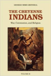 The Cheyenne Indians, Volume 2: War, Ceremonies, and Religion