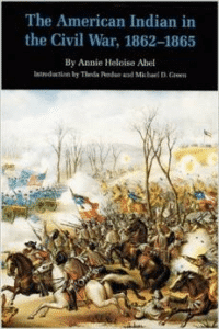 The American Indian in the Civil War, 1862-1865