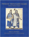 Twelve Thousand Years:American Indians in Maine