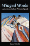 Winged Words:American Indian Writers Speak