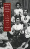 Listening to Our Grandmothers' Stories:The Bloomfield Academy for Chickasaw Females, 1852-1949