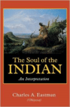 The Soul of the Indian:An Interpretation