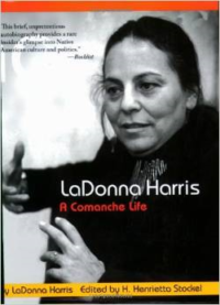 Ladonna Harris: A Commanche Life