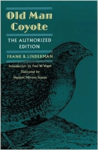 Old Man Coyote: Authorized Edition