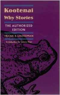 Kootenai Why Stories (the Authorized Edition)