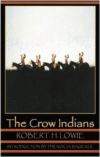 The Crow Indians (Second Edition)