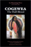 Cogewea, the Half Blood:A Depiction of the Great Montana Cattle Range