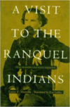 A Visit to the Ranquel Indians