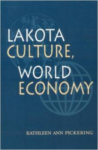 Lakota Culture, World Economy