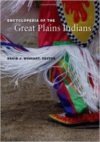 Encyclopedia of the Great Plains Indians