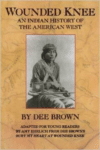 Wounded Knee: An Indian his of the American West