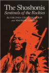 The Shoshonis: Sentinels of the Rockies