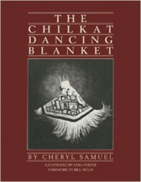 The Chilkat Dancing Blanket