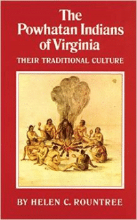 The Powhatan Indians of Virginia