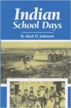 Indian School Days