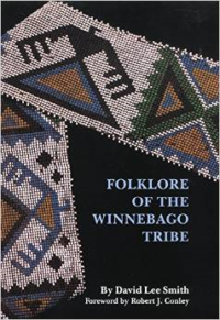 Foklore of the Winnebago Tribe