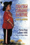 Choctaw Language and Culture: Chahta Anumpa (Volume 1)