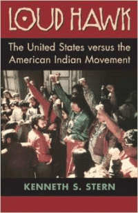 Loud Hawk: The United States Versus the American Indian Movement