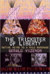 The Trickster of Liberty: Native Heirs to a Wild Baronage (Revised)
