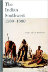 The Indian Southwest, 1580-1830: Ethnogenesis and Reinvention